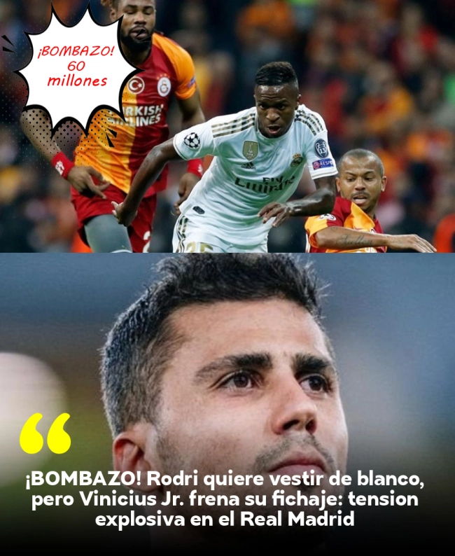 ¡BOMBAZO! Rodri quiere vestir de blanco, pero Vinícius Jr. frena su fichaje: tensión explosiva en el Real Madrid