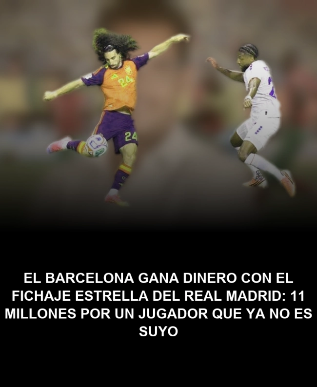 El Barcelona gana dinero con el fichaje estrella del Real Madrid: 11 millones por un jugador que ya no es suyo El Barcelona gana dinero con el fichaje estrella del Real Madrid: 11 millones por un jugador que ya no es suyo