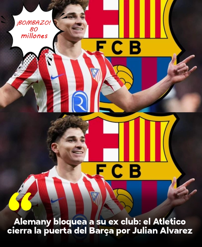 Alemany bloquea a su ex club: el Atlético cierra la puerta del Barça por Julián Alvarez Alemany bloquea a su ex club: el Atlético cierra la puerta del Barça por Julián Alvarez