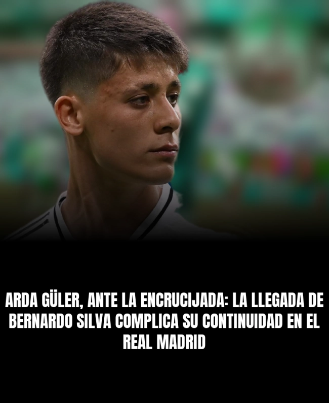 Arda Güler, ante la encrucijada: la llegada de Bernardo Silva complica su continuidad en el Real Madrid Arda Güler, ante la encrucijada: la llegada de Bernardo Silva complica su continuidad en el Real Madrid