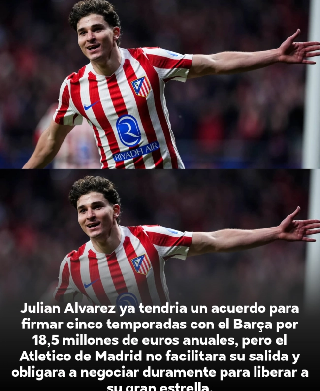 El Barça tiene un acuerdo con Julián Álvarez por 18,5M€ anuales: las alternativas si el Atlético bloquea el fichaje