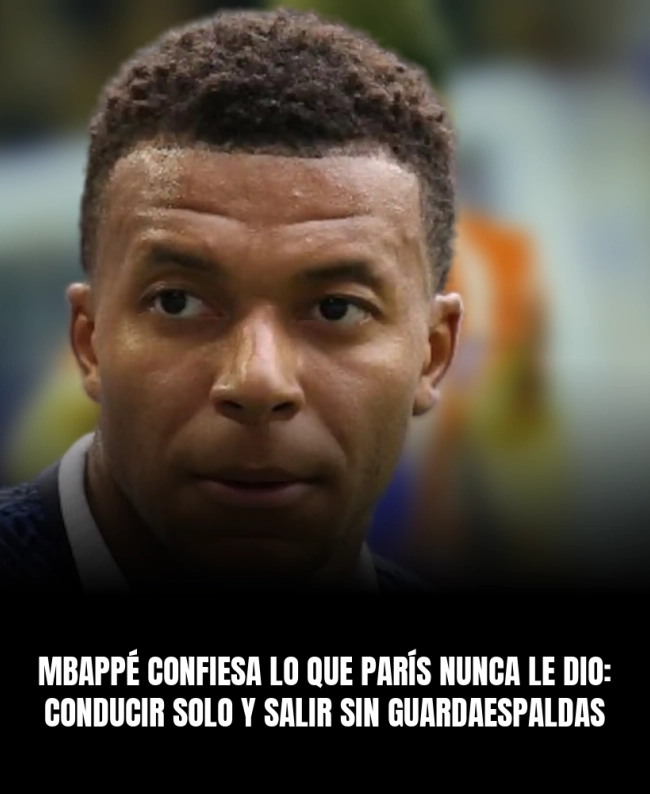 Mbappé confiesa lo que París nunca le dio: conducir solo y salir sin guardaespaldas Mbappé confiesa lo que París nunca le dio: conducir solo y salir sin guardaespaldas