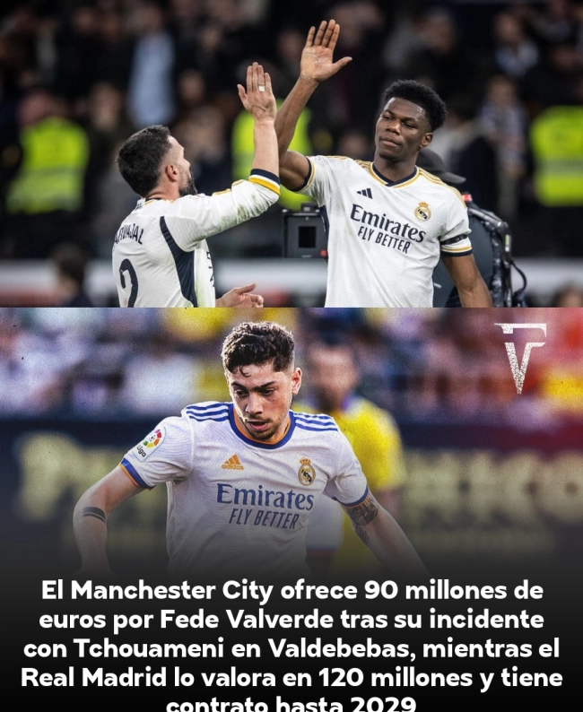 BOMBAZO: Manchester City ofrece 90 millones por Valverde tras el escándalo con Tchouameni que sacudió al Real Madrid BOMBAZO: Manchester City ofrece 90 millones por Valverde tras el escándalo con Tchouameni que sacudió al Real Madrid