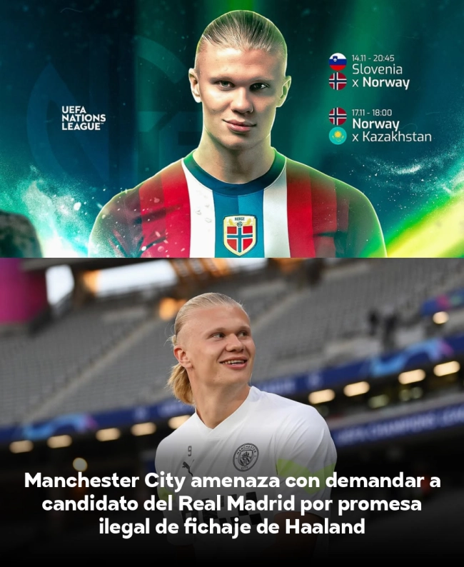 Manchester City amenaza con demandar a candidato del Real Madrid por promesa ilegal de fichaje de Haaland