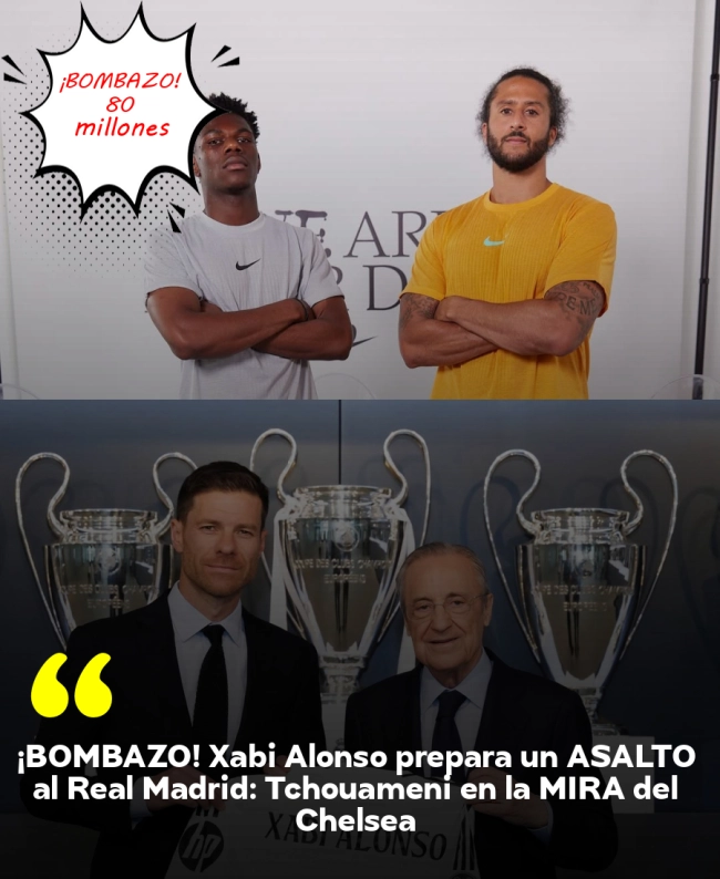 ¡BOMBAZO! Xabi Alonso prepara un ASALTO al Real Madrid: Tchouaméni en la MIRA del Chelsea