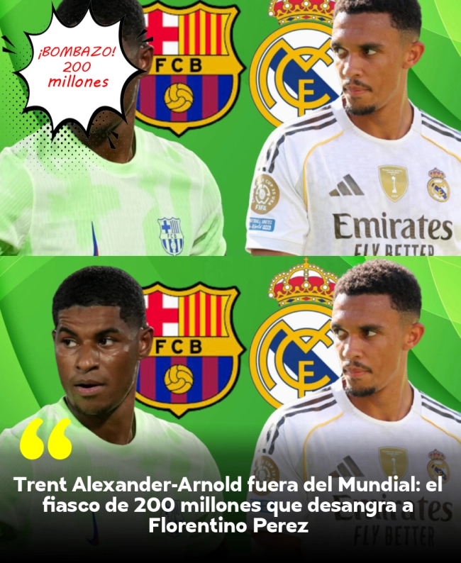 Trent Alexander-Arnold fuera del Mundial: el fiasco de 200 millones que desangra a Florentino Pérez