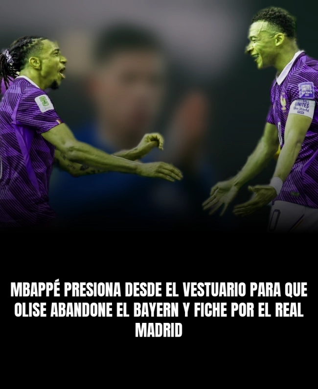 Mbappé presiona desde el vestuario para que Olise abandone el Bayern y fiche por el Real Madrid