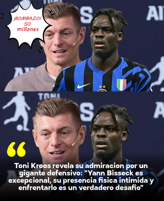 Toni Kroos revela su admiración por un gigante defensivo: