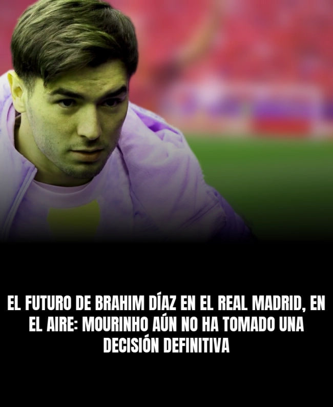 El futuro de Brahim Díaz en el Real Madrid, en el aire: Mourinho aún no ha tomado una decisión definitiva