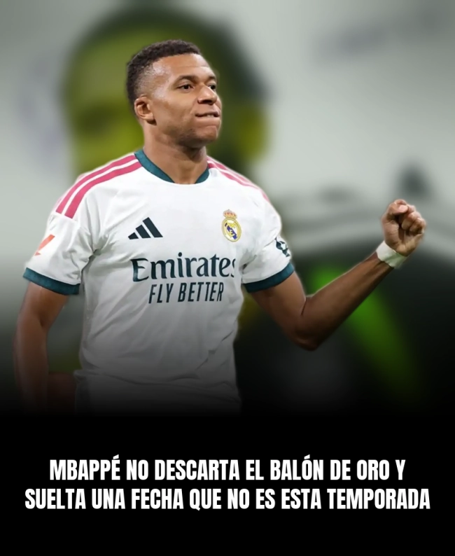Mbappé no descarta el Balón de Oro y suelta una fecha que no es esta temporada Mbappé no descarta el Balón de Oro y suelta una fecha que no es esta temporada