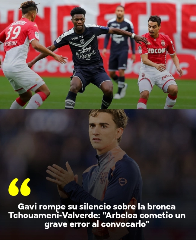 Gavi rompe su silencio sobre la bronca Tchouaméni-Valverde: 