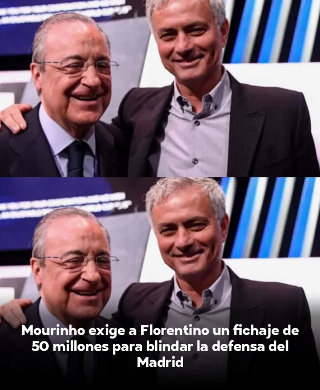 Mourinho exige a Florentino un fichaje de 50 millones para blindar la defensa del Madrid