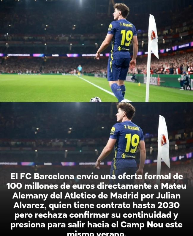 ¡BOMBA! Barça ofrece 100 millones por Julián Álvarez: el argentino presiona para salir del Atleti y ya busca casa en Barcelona