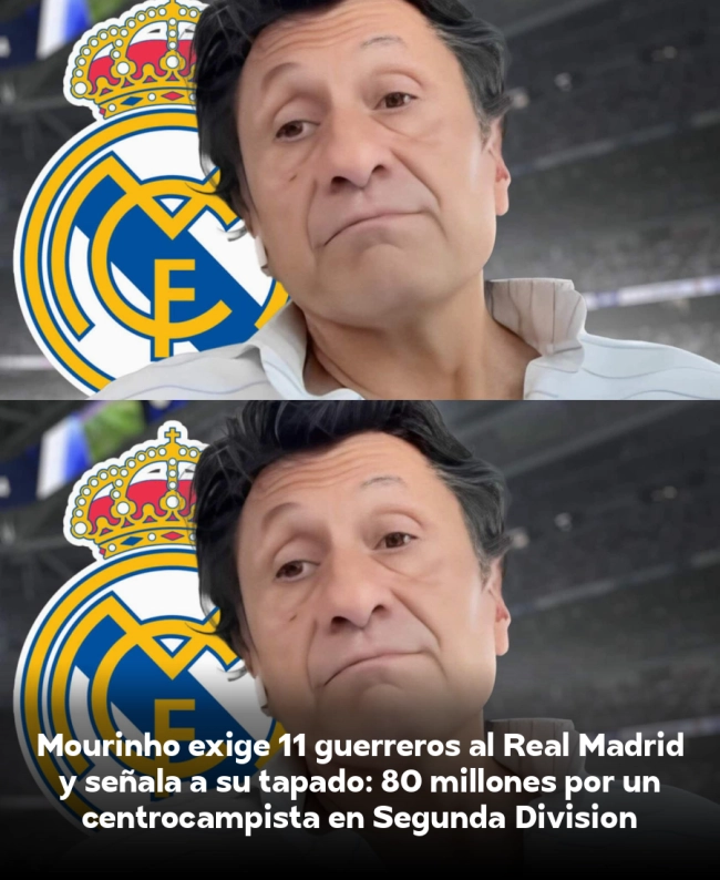 Mourinho exige 11 guerreros al Real Madrid y señala a su tapado: 80 millones por un centrocampista en Segunda División