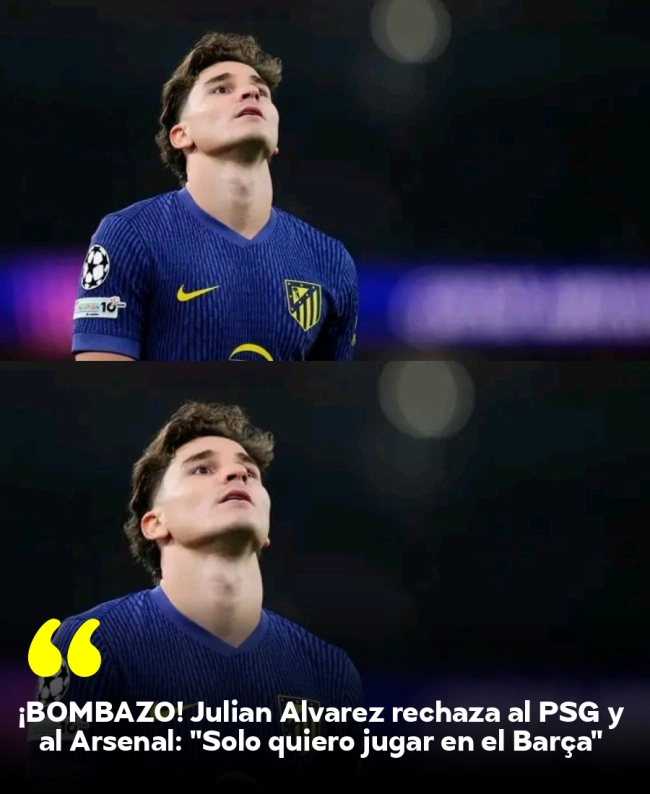 ¡BOMBAZO! Julián Álvarez rechaza al PSG y al Arsenal: