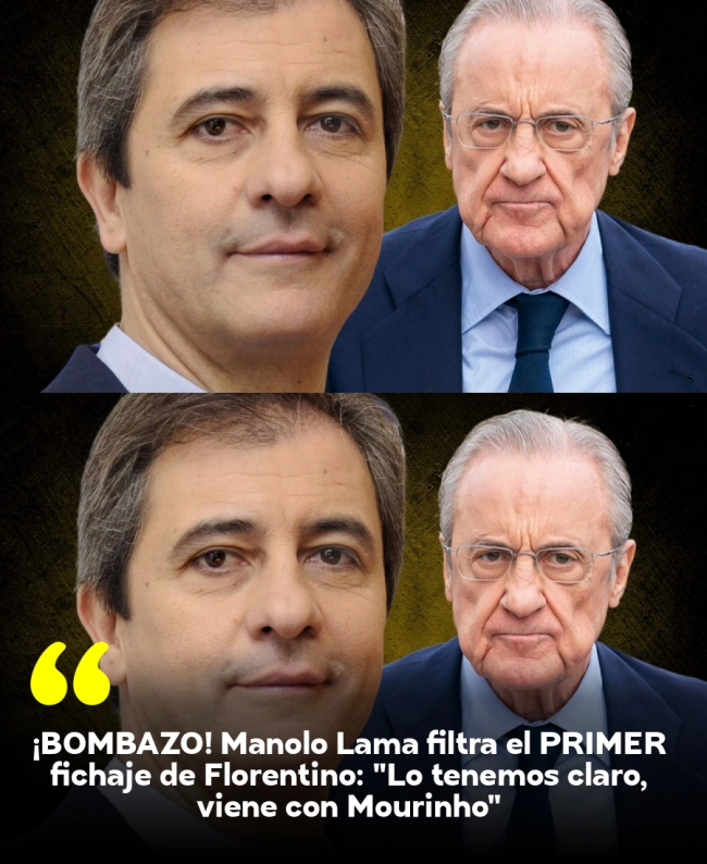 ¡BOMBAZO! Manolo Lama filtra el PRIMER fichaje de Florentino: