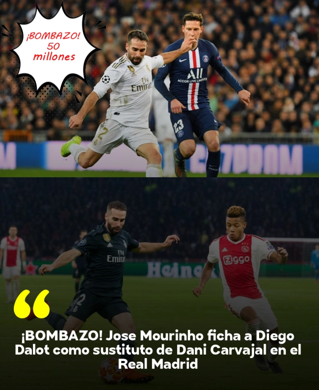 ¡BOMBAZO! José Mourinho ficha a Diego Dalot como sustituto de Dani Carvajal en el Real Madrid