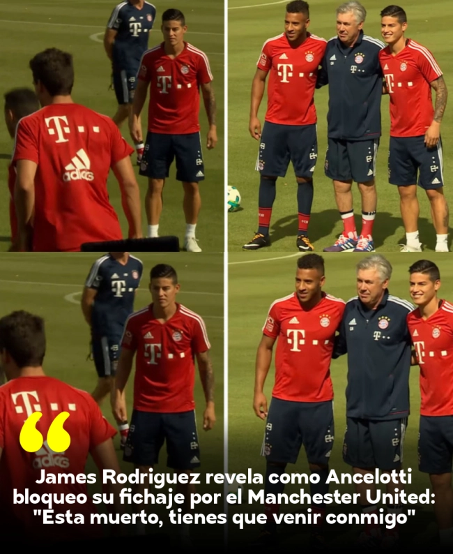 James Rodríguez revela cómo Ancelotti bloqueó su fichaje por el Manchester United: 