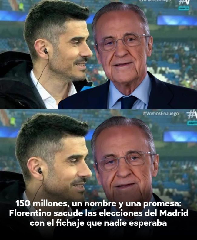 150 millones, un nombre y una promesa: Florentino sacude las elecciones del Madrid con el fichaje que nadie esperaba