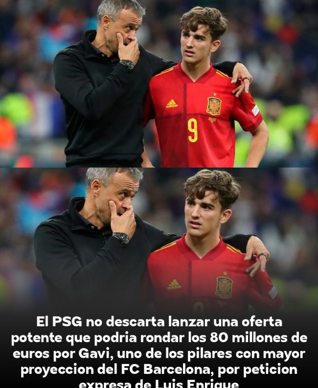 Luis Enrique lanza ofensiva de 80 millones por Gavi: el PSG amenaza con romper el mediocentro del Barça Luis Enrique lanza ofensiva de 80 millones por Gavi: el PSG amenaza con romper el mediocentro del Barça