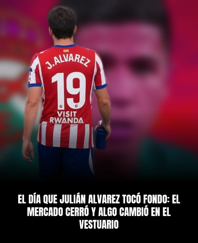 El día que Julián Alvarez tocó fondo: el mercado cerró y algo cambió en el vestuario El día que Julián Alvarez tocó fondo: el mercado cerró y algo cambió en el vestuario