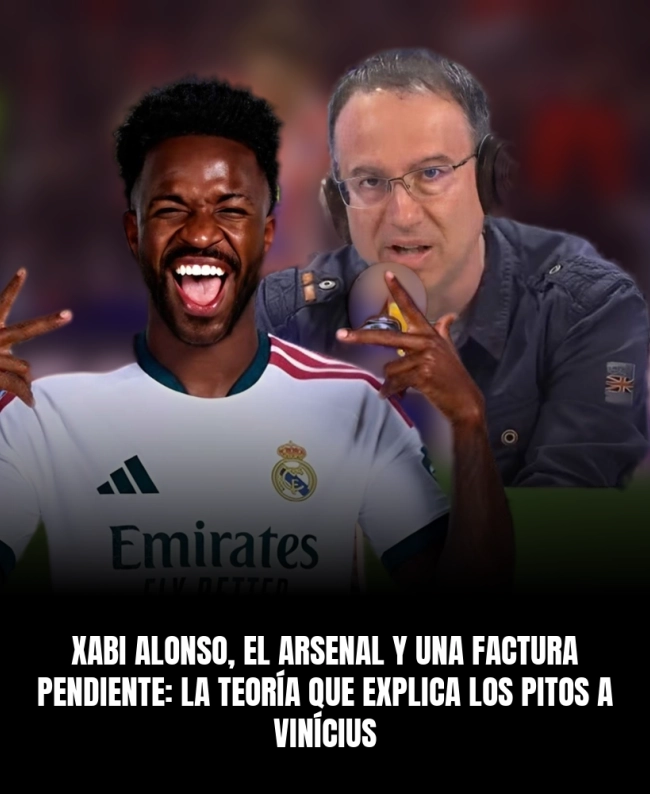 Xabi Alonso, el Arsenal y una factura pendiente: la teoría que explica los pitos a Vinícius Xabi Alonso, el Arsenal y una factura pendiente: la teoría que explica los pitos a Vinícius