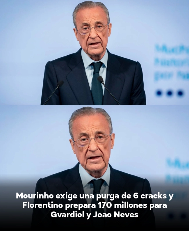 Mourinho exige una purga de 6 cracks y Florentino prepara 170 millones para Gvardiol y Joao Neves