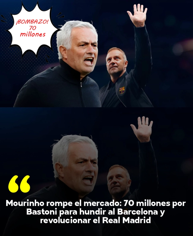 Mourinho rompe el mercado: 70 millones por Bastoni para hundir al Barcelona y revolucionar el Real Madrid