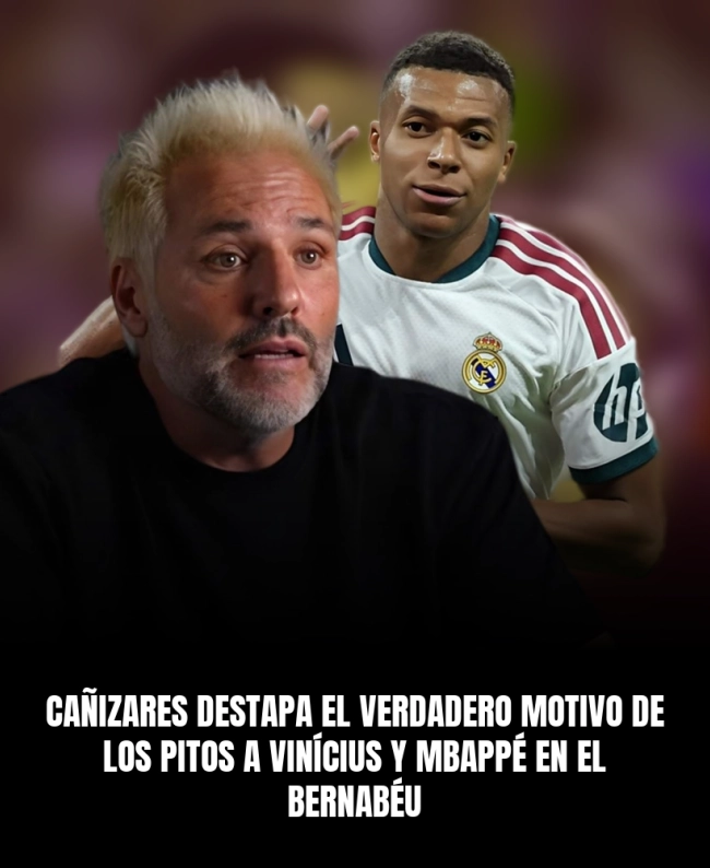 Cañizares destapa el verdadero motivo de los pitos a Vinícius y Mbappé en el Bernabéu Cañizares destapa el verdadero motivo de los pitos a Vinícius y Mbappé en el Bernabéu