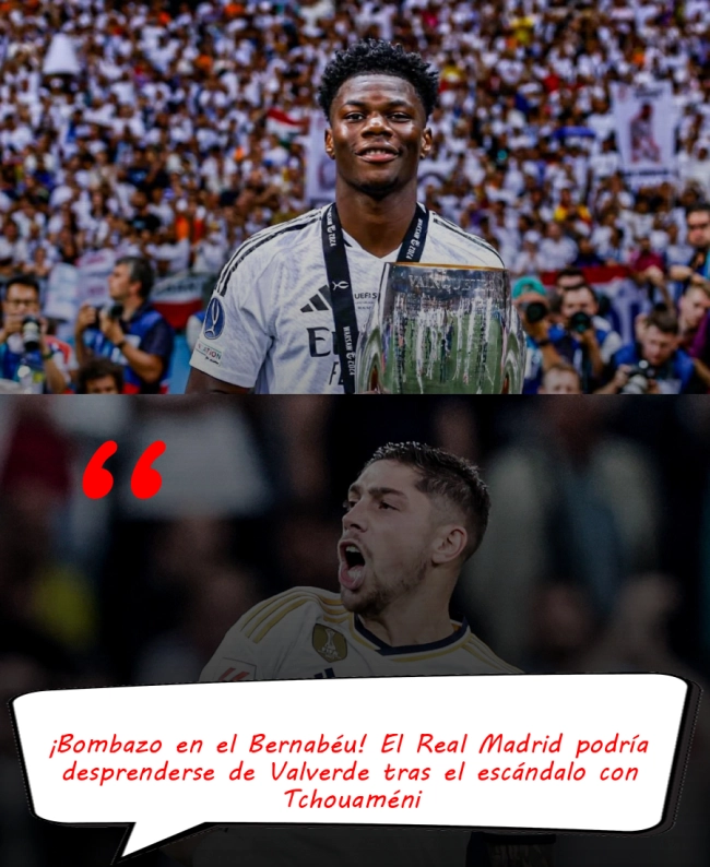 ¡Bombazo en el Bernabéu! El Real Madrid podría desprenderse de Valverde tras el escándalo con Tchouaméni ¡Bombazo en el Bernabéu! El Real Madrid podría desprenderse de Valverde tras el escándalo con Tchouaméni