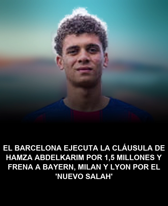 El Barcelona ejecuta la cláusula de Hamza Abdelkarim por 1,5 millones y frena a Bayern, Milan y Lyon por el 'nuevo Salah'