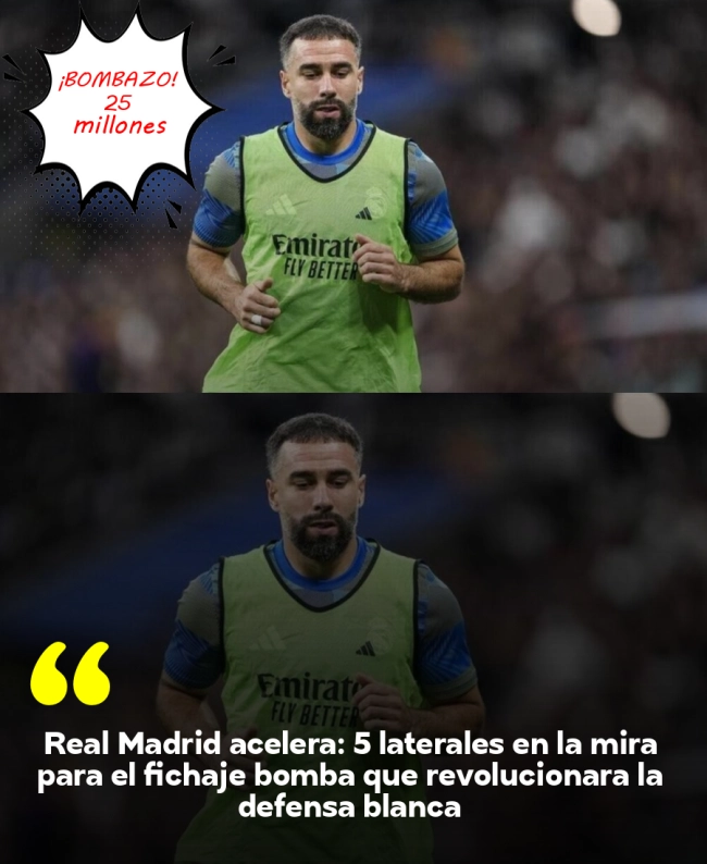 Real Madrid acelera: 5 laterales en la mira para el fichaje bomba que revolucionará la defensa blanca
