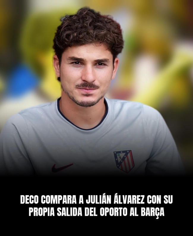 Deco compara a Julián Álvarez con su propia salida del Oporto al Barça Deco compara a Julián Álvarez con su propia salida del Oporto al Barça
