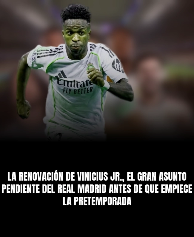 La renovación de Vinicius Jr., el gran asunto pendiente del Real Madrid antes de que empiece la pretemporada