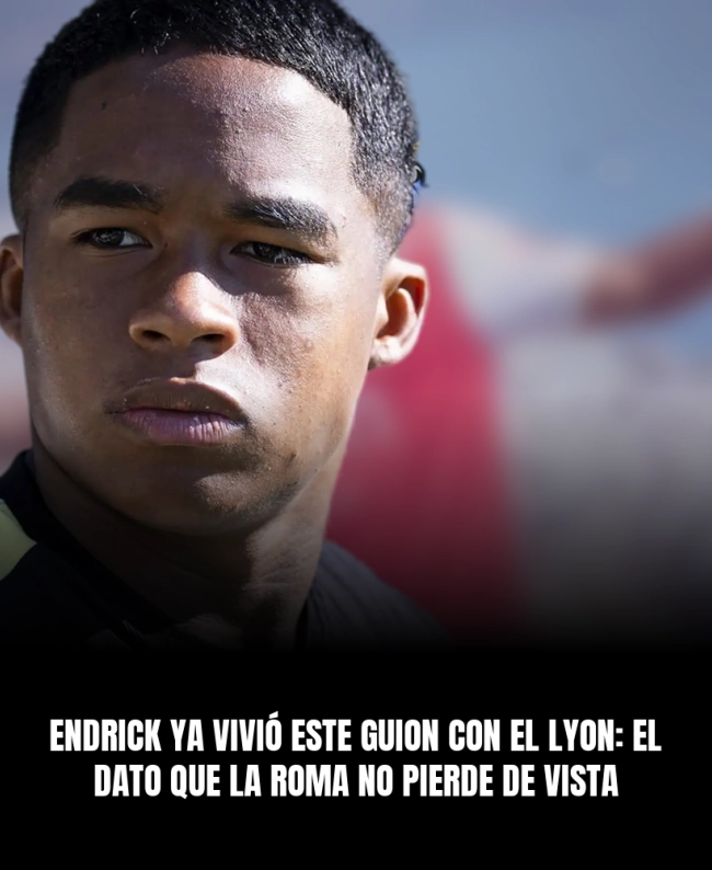 Endrick ya vivió este guion con el Lyon: el dato que la Roma no pierde de vista