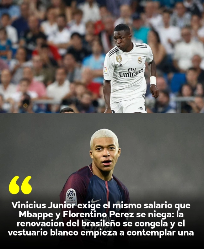Vinícius Júnior exige el mismo salario que Mbappé y Florentino Pérez se niega: la renovación del brasileño se congela y el vestuario blanco empieza a contemplar una salida que parecía imposible hace solo seis meses Vinícius Júnior exige el mismo salario que Mbappé y Florentino Pérez se niega: la renovación del brasileño se congela y el vestuario blanco empieza a contemplar una salida que parecía imposible hace solo seis meses
