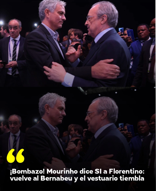 ¡Bombazo! Mourinho dice SÍ a Florentino: vuelve al Bernabéu y el vestuario tiembla