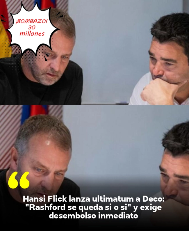 Hansi Flick lanza ultimátum a Deco: 