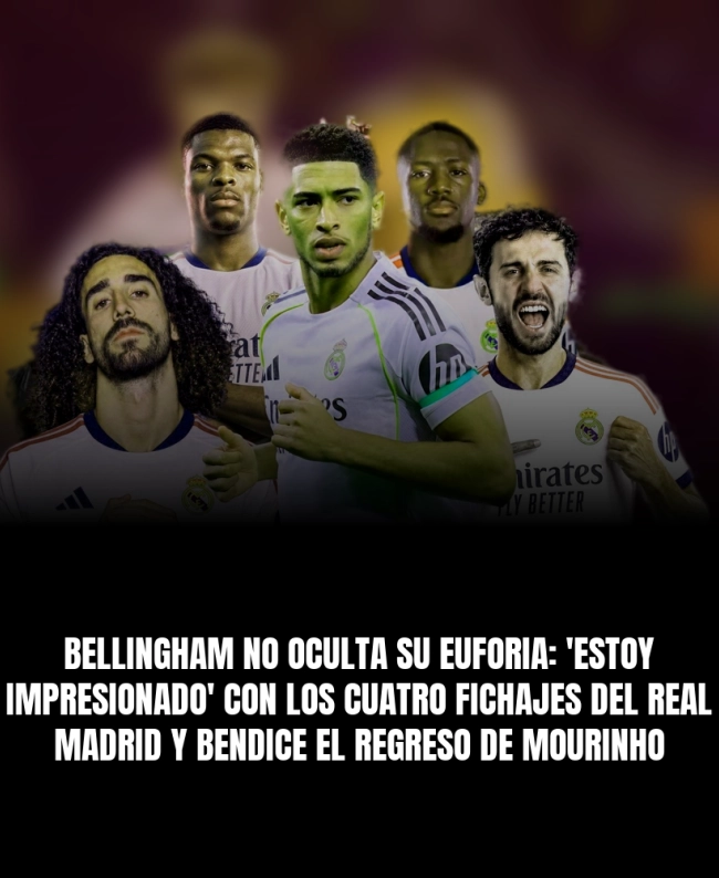Bellingham no oculta su euforia: 'Estoy impresionado' con los cuatro fichajes del Real Madrid y bendice el regreso de Mourinho