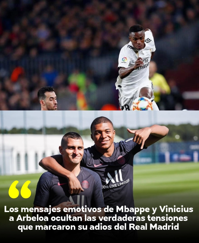 Los mensajes emotivos de Mbappé y Vinicius a Arbeloa ocultan las verdaderas tensiones que marcaron su adiós del Real Madrid Los mensajes emotivos de Mbappé y Vinicius a Arbeloa ocultan las verdaderas tensiones que marcaron su adiós del Real Madrid