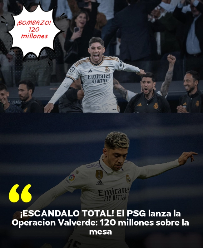 ¡ESCÁNDALO TOTAL! El PSG lanza la Operación Valverde: 120 millones sobre la mesa