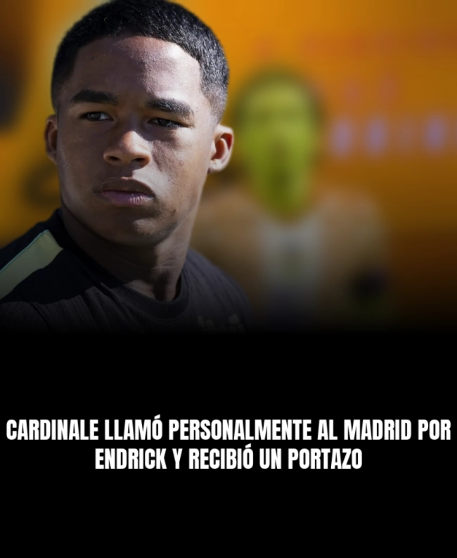 Cardinale llamó personalmente al Madrid por Endrick y recibió un portazo