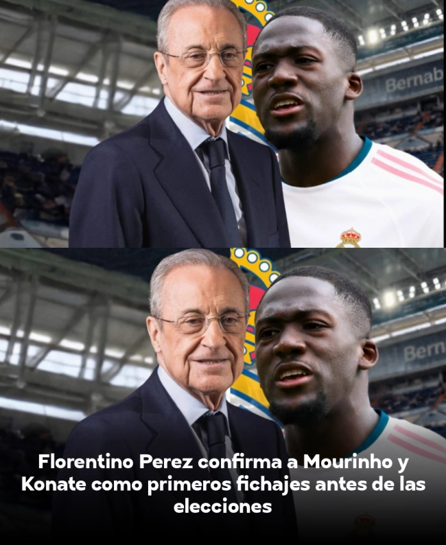 Florentino Pérez confirma a Mourinho y Konaté como primeros fichajes antes de las elecciones