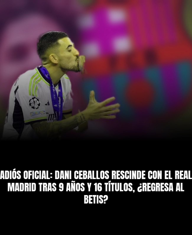 Adiós oficial: Dani Ceballos rescinde con el Real Madrid tras 9 años y 16 títulos, ¿regresa al Betis?