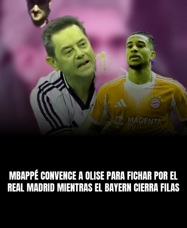 Mbappé convence a Olise para fichar por el Real Madrid mientras el Bayern cierra filas