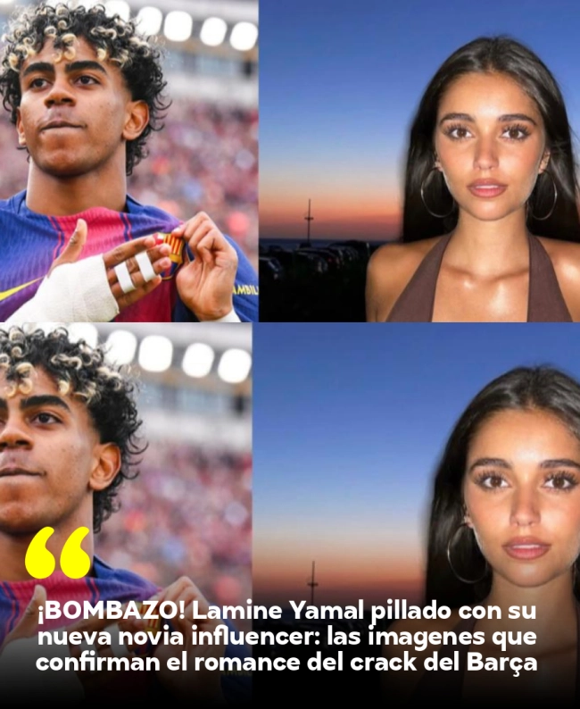 ¡BOMBAZO! Lamine Yamal pillado con su nueva novia influencer: las imágenes que confirman el romance del crack del Barça ¡BOMBAZO! Lamine Yamal pillado con su nueva novia influencer: las imágenes que confirman el romance del crack del Barça