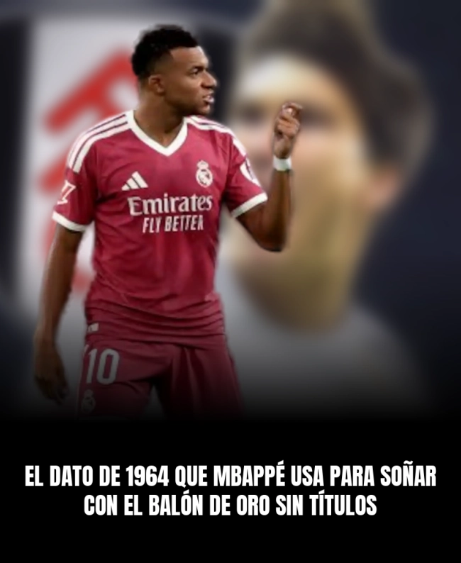 El dato de 1964 que Mbappé usa para soñar con el Balón de Oro sin títulos El dato de 1964 que Mbappé usa para soñar con el Balón de Oro sin títulos