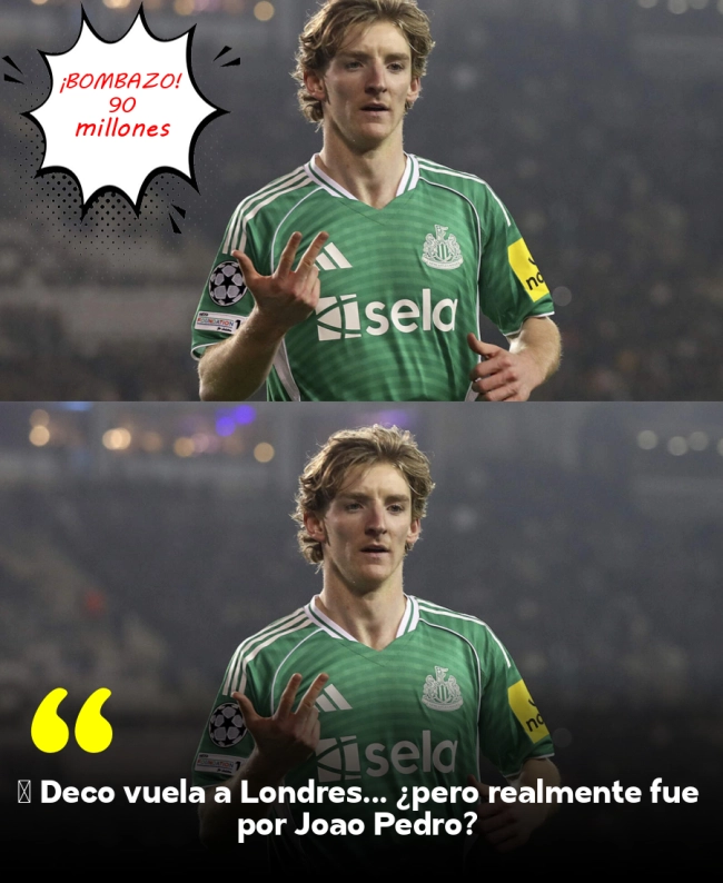 ⚡ Deco vuela a Londres... ¿pero realmente fue por Joao Pedro? ⚡ Deco vuela a Londres... ¿pero realmente fue por Joao Pedro?