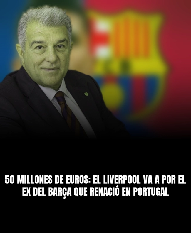 50 millones de euros: El Liverpool va a por el ex del Barça que renació en Portugal