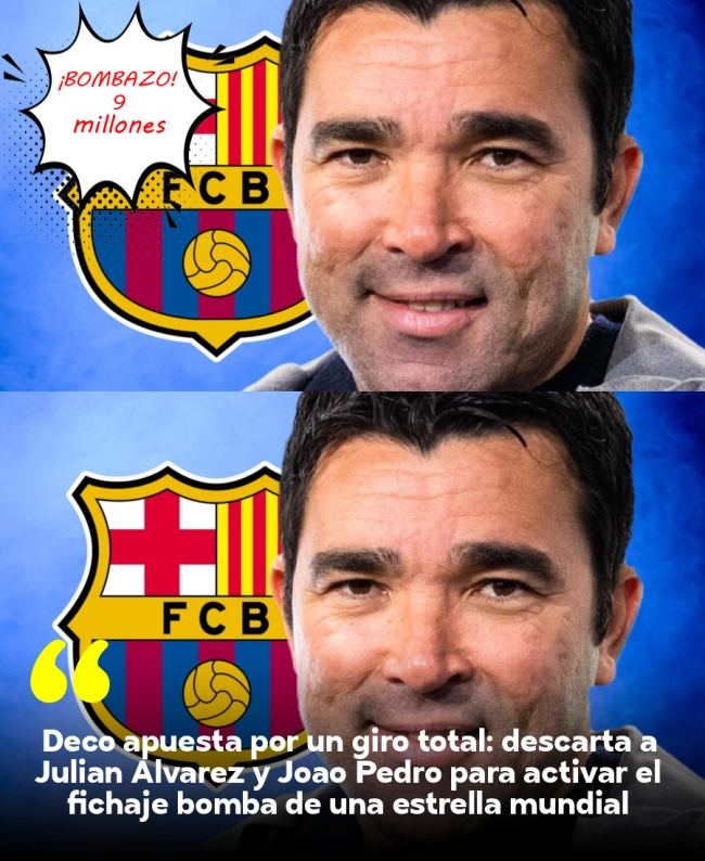 Deco apuesta por un giro total: descarta a Julián Álvarez y João Pedro para activar el fichaje bomba de una estrella mundial